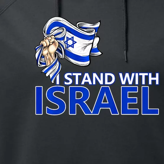 I Stand With Israel Pray For Israel Performance Fleece Hoodie