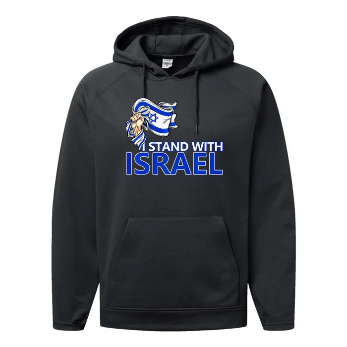 I Stand With Israel Pray For Israel Performance Fleece Hoodie