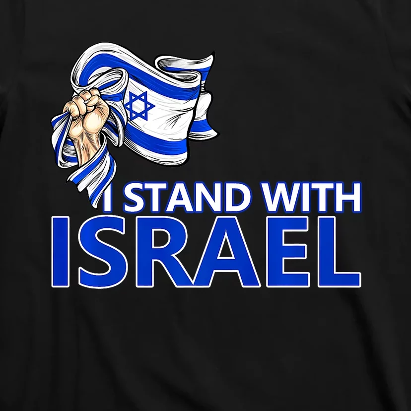 I Stand With Israel Pray For Israel T-Shirt