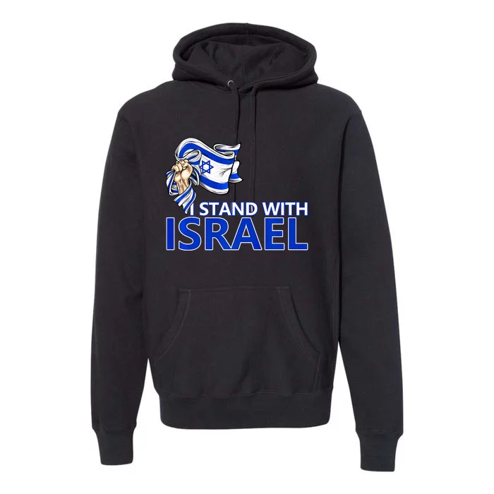 I Stand With Israel Pray For Israel Premium Hoodie