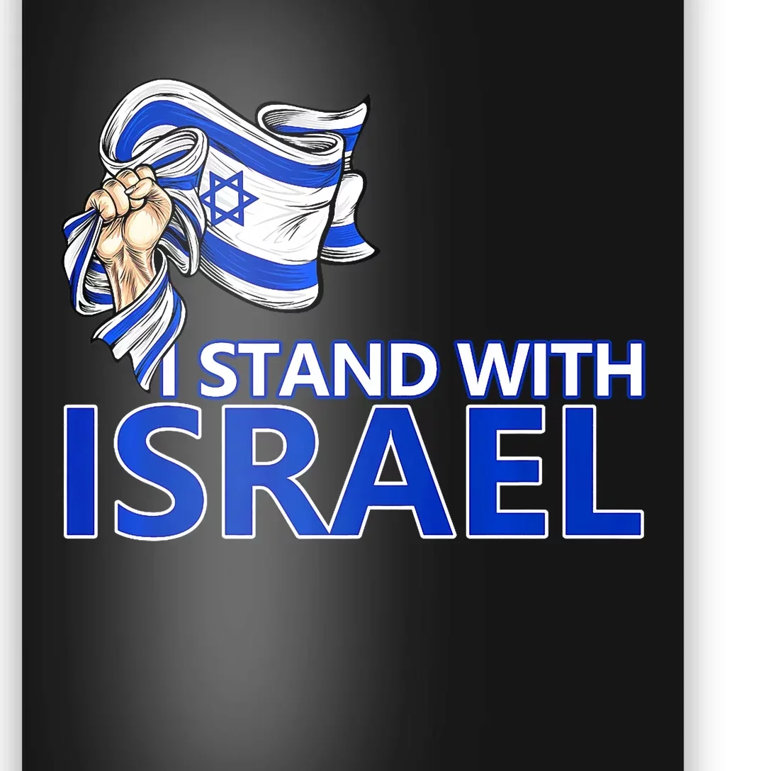 I Stand With Israel Pray For Israel Poster