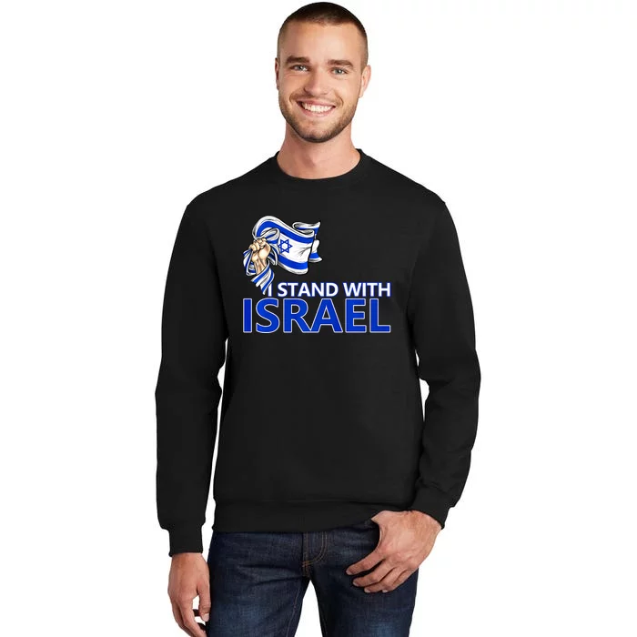 I Stand With Israel Pray For Israel Tall Sweatshirt