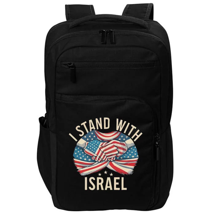 I Stand With Israel Usa American Flag W Israel Flag Impact Tech Backpack