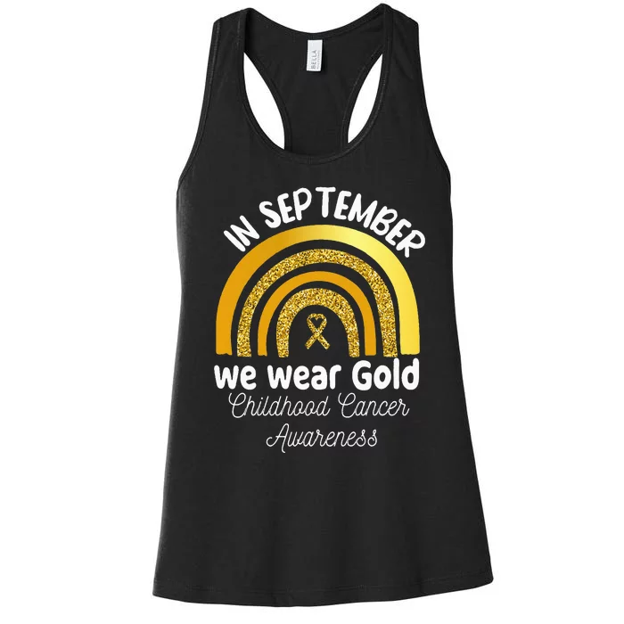 In September We Wear Gold Rainbow Childhood Cancer Women's Racerback Tank