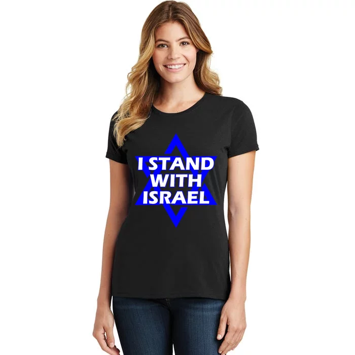 I Stand With Israel Star Of David Women's T-Shirt