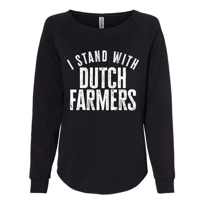 I Stand With Dutch Farmers Netherlands Protest Dutch Flag Gift Womens California Wash Sweatshirt