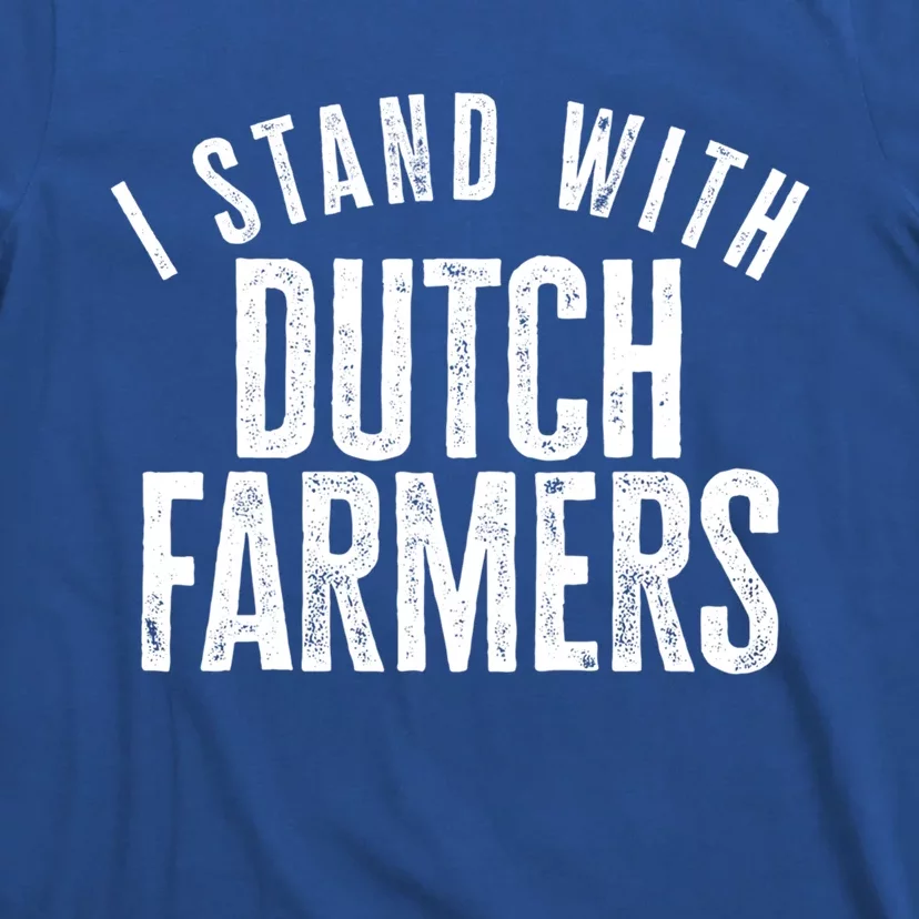 I Stand With Dutch Farmers Netherlands Protest Dutch Flag Gift T-Shirt