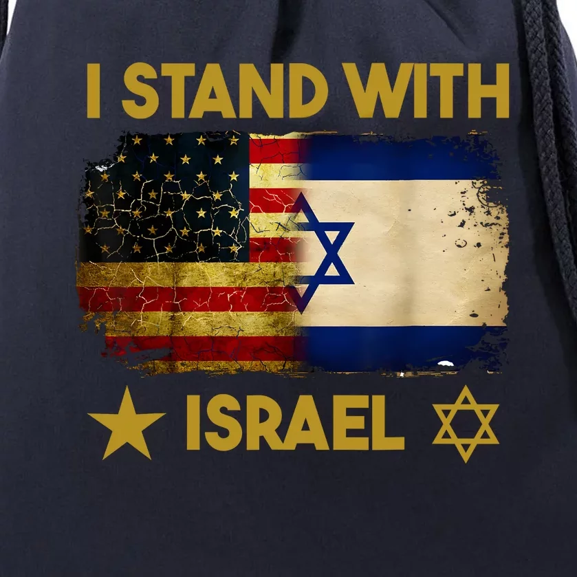 I Stand With Israel I Stand With Israel America Flag Drawstring Bag