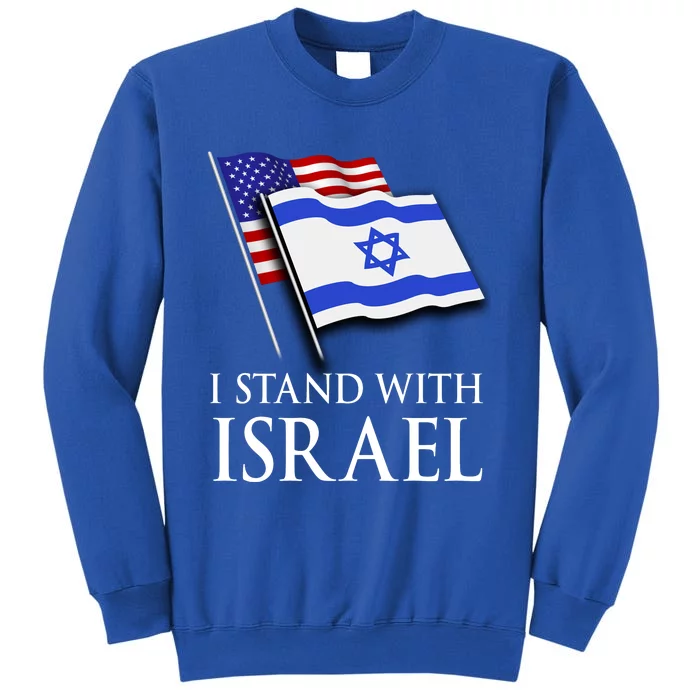 I Stand With Israel Israeli Palestinian Conflict Pro Israel Sweatshirt