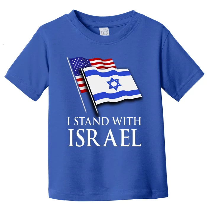 I Stand With Israel Israeli Palestinian Conflict Pro Israel Toddler T-Shirt