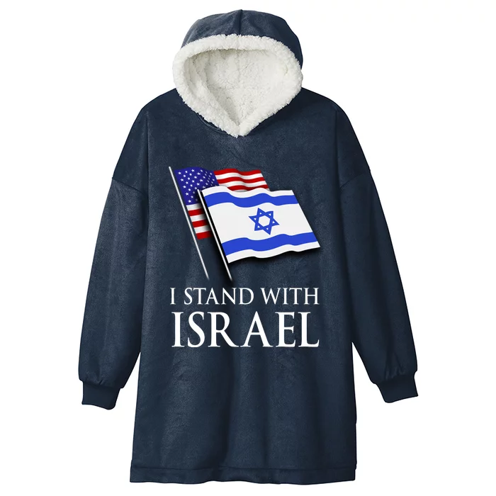 I Stand With Israel Israeli Palestinian Conflict Pro Israel Hooded Wearable Blanket