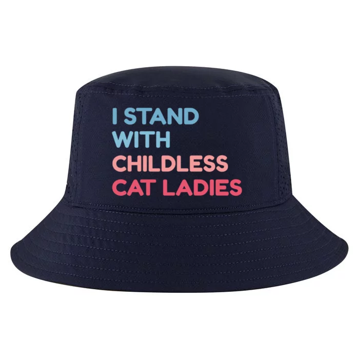 I Stand With Less Cat Ladies Election 2024 Gift Cool Comfort Performance Bucket Hat