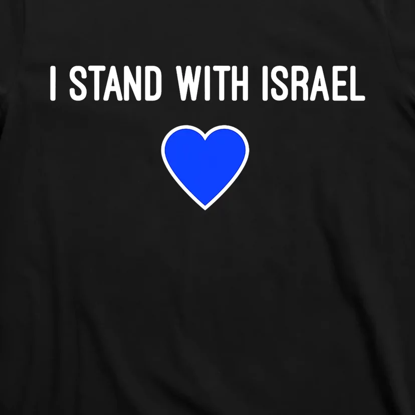 I Stand With Israel Pray For Israel Strong T-Shirt