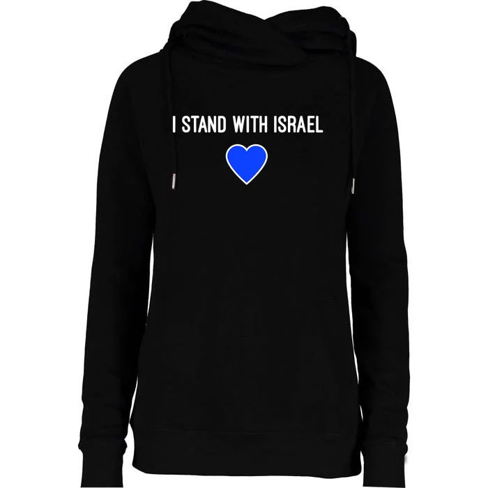 I Stand With Israel Pray For Israel Strong Womens Funnel Neck Pullover Hood