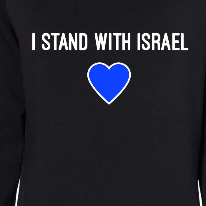 I Stand With Israel Pray For Israel Strong Womens California Wash Sweatshirt