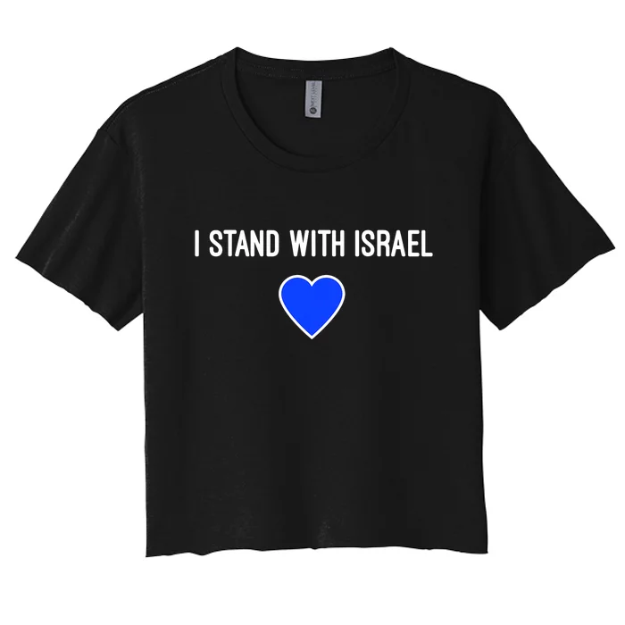 I Stand With Israel Pray For Israel Strong Women's Crop Top Tee