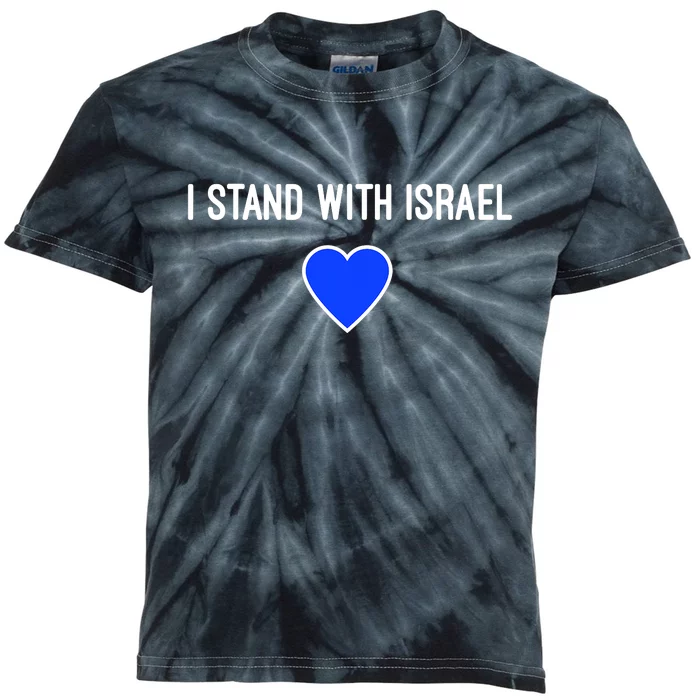 I Stand With Israel Pray For Israel Strong Kids Tie-Dye T-Shirt