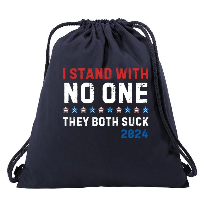 I Stand With No One They Both Suck 2024 Drawstring Bag