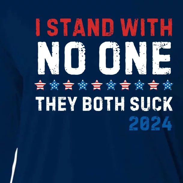 I Stand With No One They Both Suck 2024 Cooling Performance Long Sleeve Crew