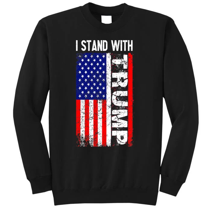 i stand with president trump pro trump supporter anti biden Tall Sweatshirt