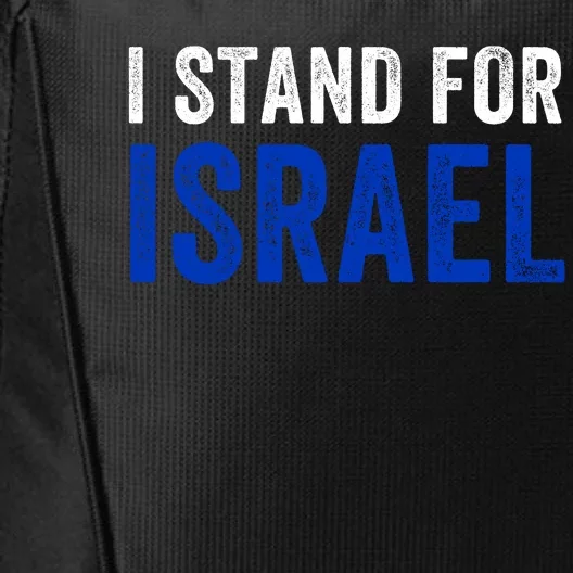 I Stand With Israel I Stand For Peace I Support Israel Jewish Holy Land City Backpack