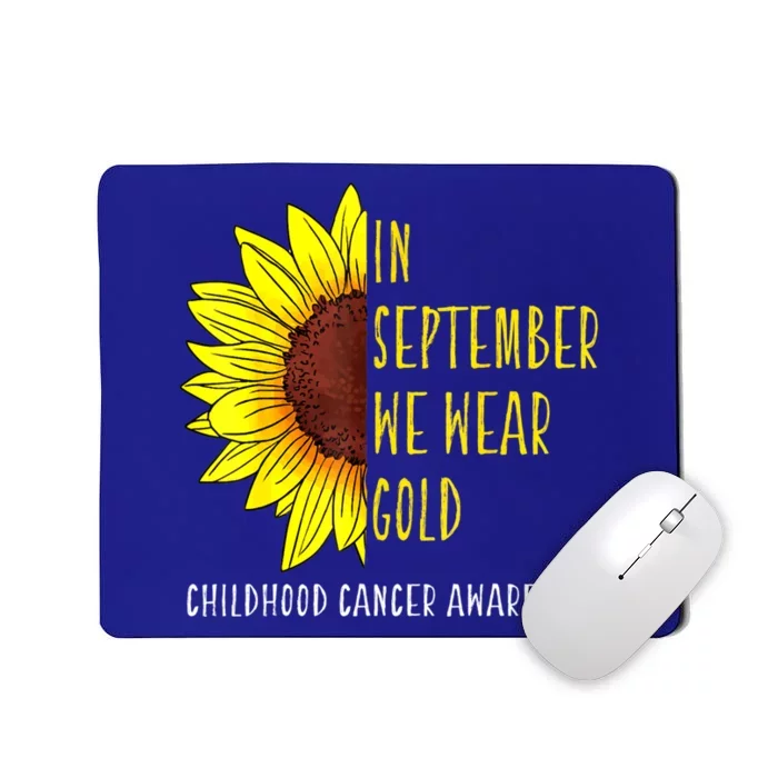 In September Wear Gold Childhood Cancer Awareness Sunflower Mousepad