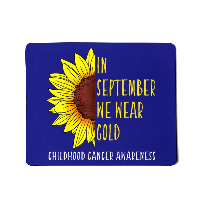 In September Wear Gold Childhood Cancer Awareness Sunflower Mousepad