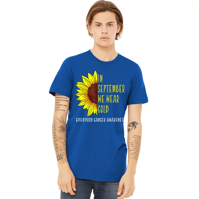 In September Wear Gold Childhood Cancer Awareness Sunflower Premium T-Shirt