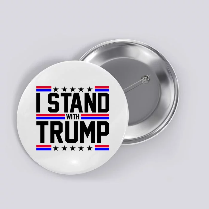 I Stand With Trump Usa Election Button