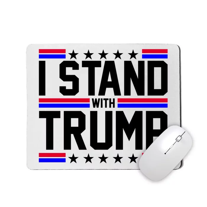 I Stand With Trump Usa Election Mousepad