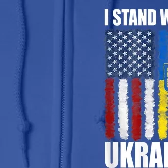 I Stand With Ukraine American Ukrainian Flag Gift Full Zip Hoodie