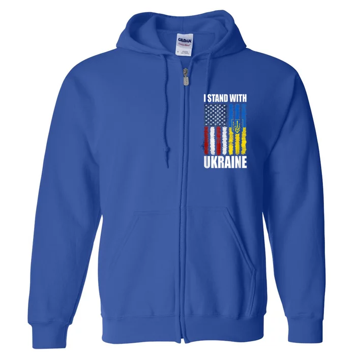 I Stand With Ukraine American Ukrainian Flag Gift Full Zip Hoodie