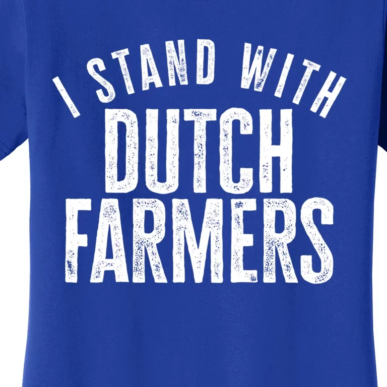 I Stand With Dutch Farmers Netherlands Protest Dutch Flag Great Gift Women's T-Shirt