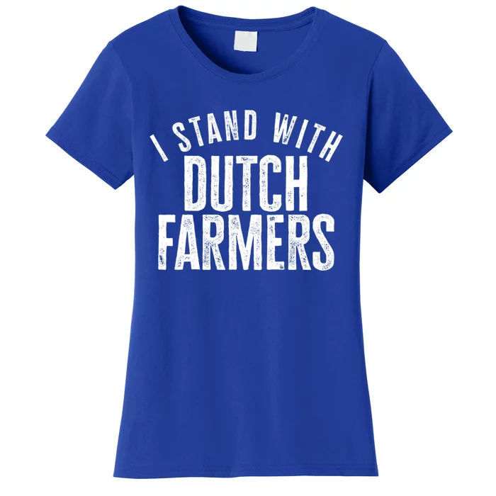 I Stand With Dutch Farmers Netherlands Protest Dutch Flag Great Gift Women's T-Shirt