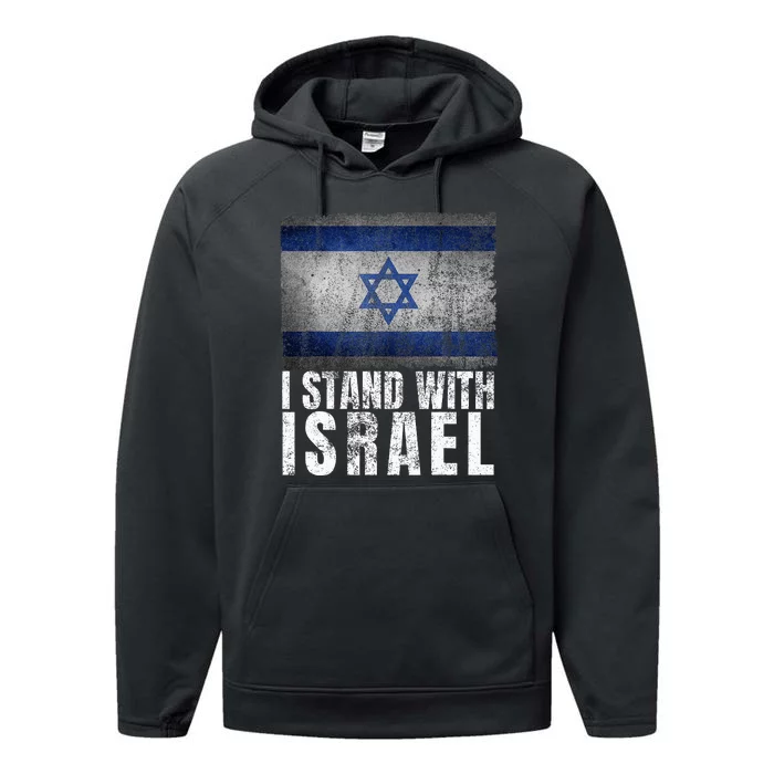 I Stand With Israel Jewish Gifts Heritage Israeli Flag Performance Fleece Hoodie