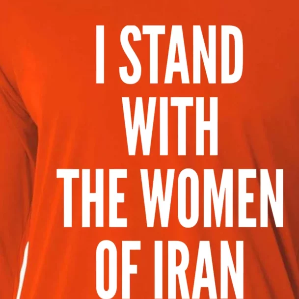 I Stand With The Of Iran Iranian Flag Freeiran Fist Gift Cooling Performance Long Sleeve Crew