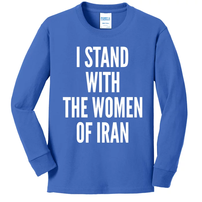 I Stand With The Of Iran Iranian Flag Freeiran Fist Gift Kids Long Sleeve Shirt