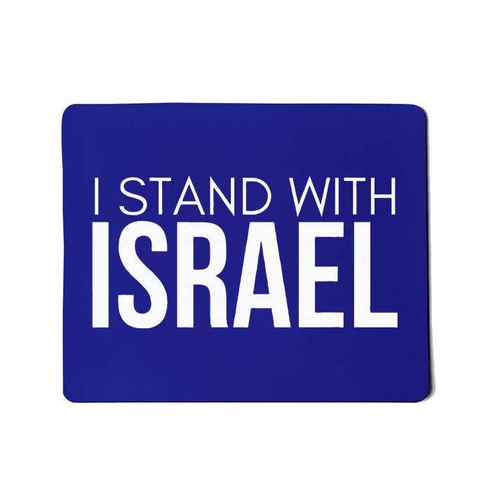 I Stand With Israel Proisrael Zion Jewish Torah Mousepad