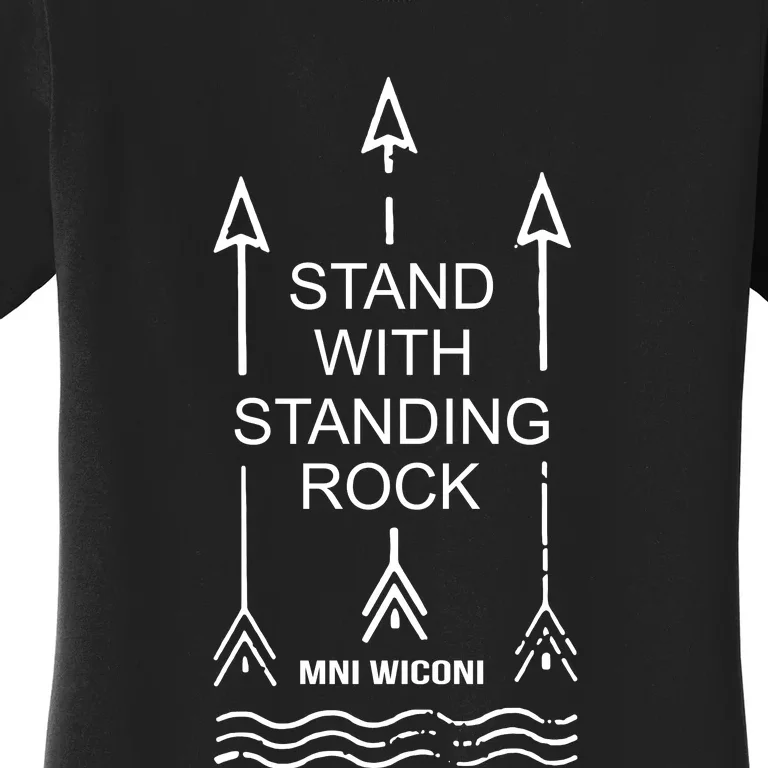 I Stand With Standing Rock Women's T-Shirt