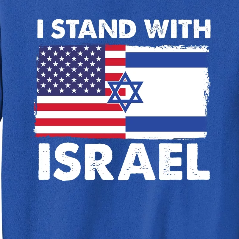 I Stand With Israel Usa Flag Sweatshirt