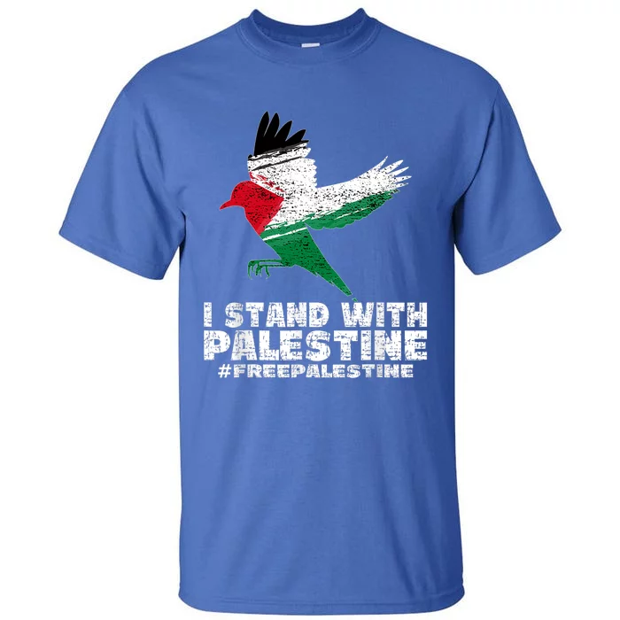 I Stand With Palestine For Their Freedom Free Palestine Tall T-Shirt