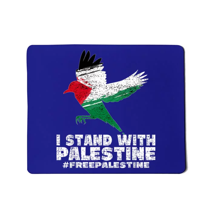 I Stand With Palestine For Their Freedom Free Palestine Mousepad