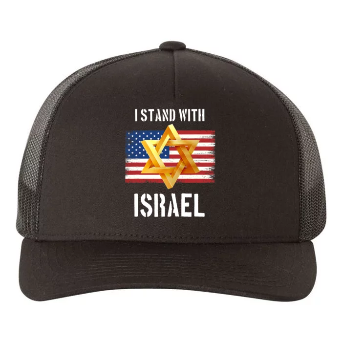 I Stand With Israel | Israel Palestine Confli Support Israel Yupoong Adult 5-Panel Trucker Hat