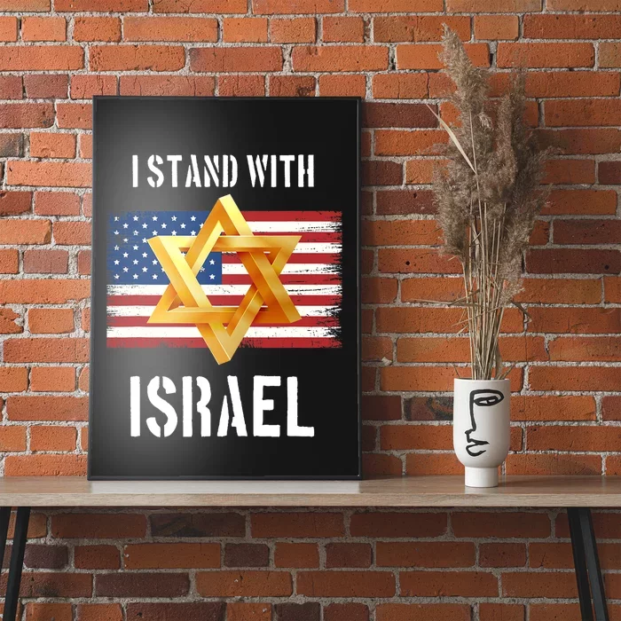 I Stand With Israel | Israel Palestine Confli Support Israel Poster