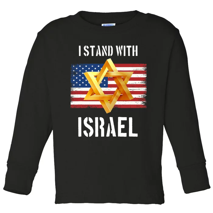 I Stand With Israel | Israel Palestine Confli Support Israel Toddler Long Sleeve Shirt