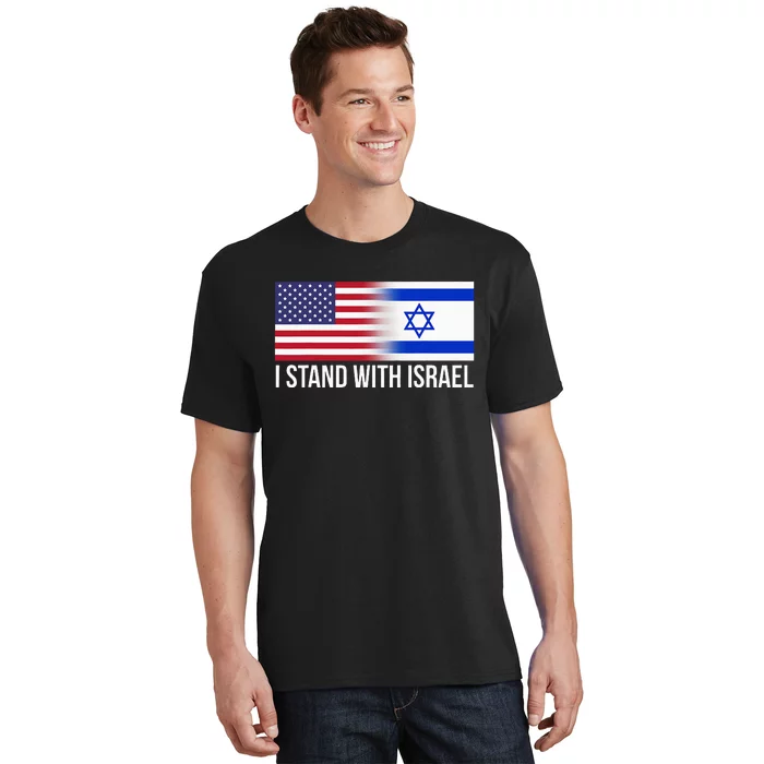 I Stand With Israel Usa Israeli Flag Jewish T-Shirt