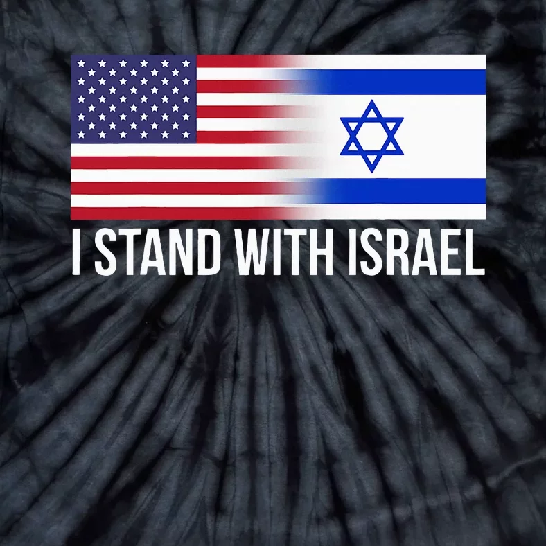 I Stand With Israel Usa Israeli Flag Jewish Tie-Dye T-Shirt