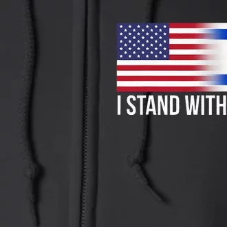 I Stand With Israel Usa Israeli Flag Jewish Full Zip Hoodie