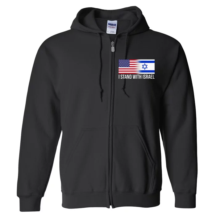 I Stand With Israel Usa Israeli Flag Jewish Full Zip Hoodie