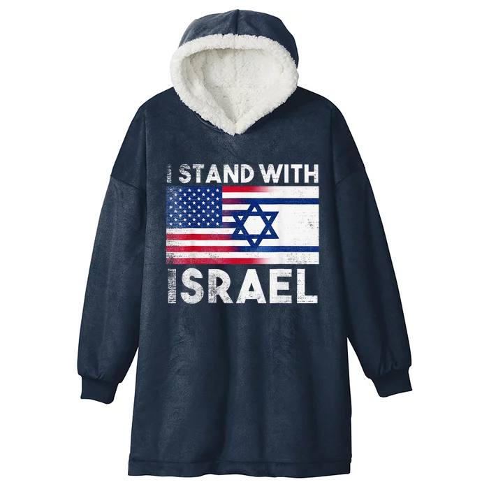 I Stand With Israel Pray For Israel Us And Israel Flag Hooded Wearable Blanket